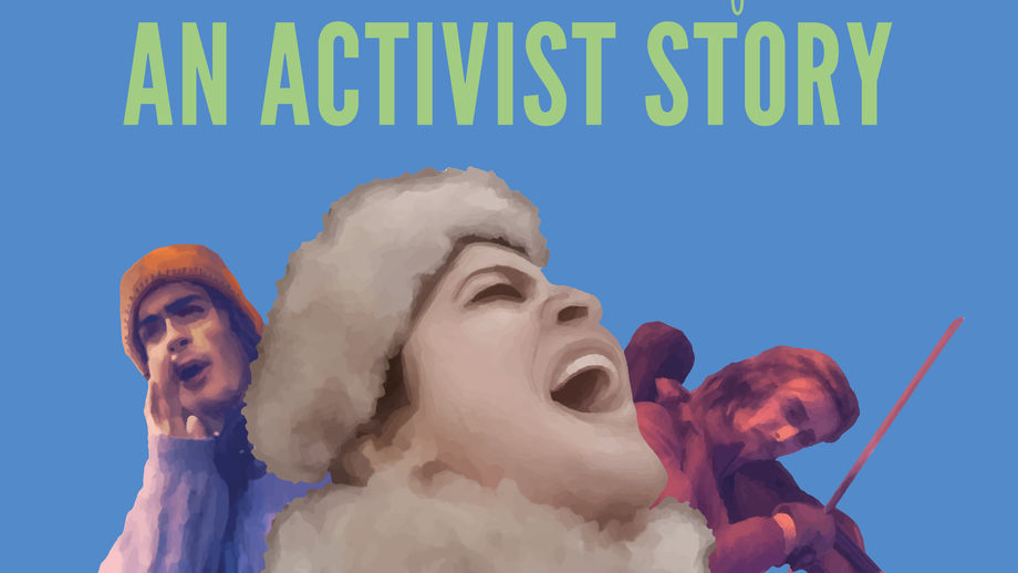 ActNow: An Activist Story